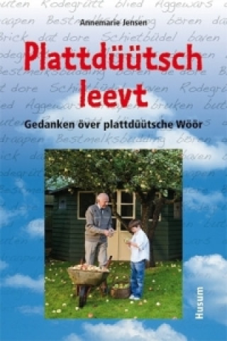 Plattdüütsch leevt