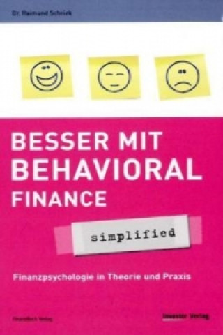 Besser mit Behavioral Finance - simplified