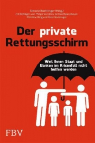 Der private Rettungsschirm