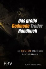 Das große Godmode Trader Handbuch