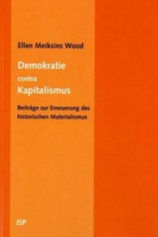 Demokratie contra Kapitalismus