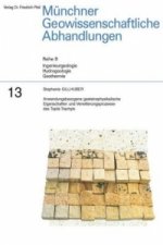Anwendungsbezogene gesteinsphysikalische Eigenschaften und Verwitterungsprozesse des Teplá-Trachyts