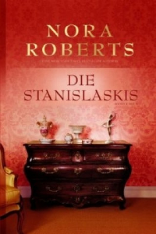 Die Stanislaskis. Bd.1-3
