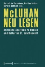 McLuhan neu lesen, m. DVD-ROM