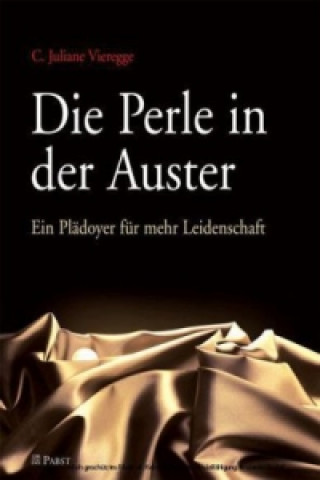 Die Perle in der Auster