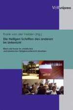Die Heiligen Schriften des anderen im Unterricht