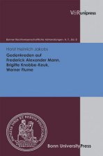 Gedenkreden auf Frederick Alexander Mann, Brigitte Knobbe-Keuk, Werner Flume