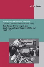 Das »Prinzip Erinnerung« in der deutschsprachigen Gegenwartsliteratur nach 1989