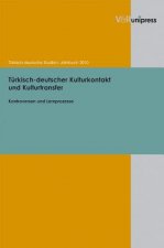 Turkisch-deutscher Kulturkontakt und Kulturtransfer