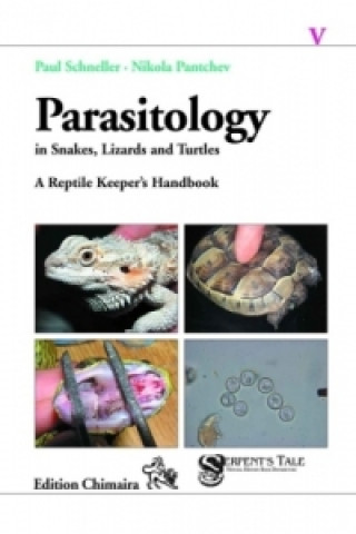 Parasitology in Snakes, Lizards and Chelonians