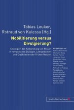 Nobilitierung Versus Divulgierung?