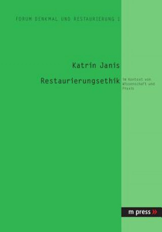 Restaurierungsethik