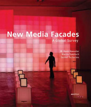 New Media Facades: A Global Survey