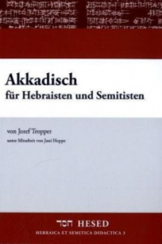 Akkadisch für Hebraisten und Semitisten