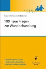 100 neue Fragen zur Wundbehandlung