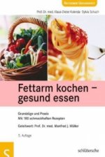 Fettarm kochen, gesund essen