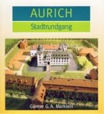 Aurich, Stadtrundgang