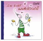 Oups - Du bist wundervoll