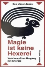 Magie ist keine Hexerei