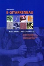 E-Gitarrenbau - Eine Selbstbauanleitung