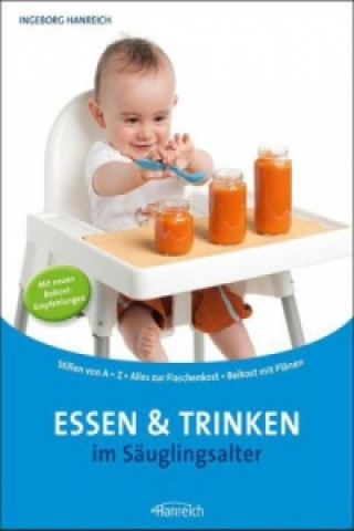 Essen & Trinken im Säuglingsalter