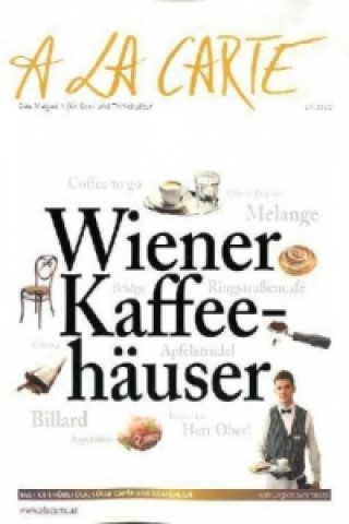 A la carte Wiener Kaffeehäuser