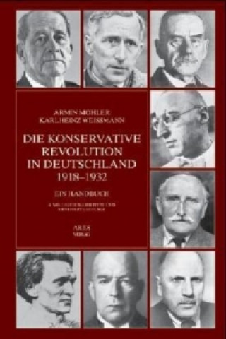 Die Konservative Revolution in Deutschland 1918-1932