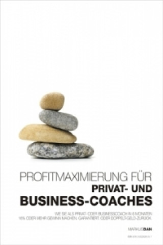 Profitmaximierung für Privat- und Business-Coaches