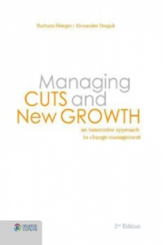 Managing Cuts and New Growth