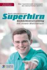 Superhirn - Gedächtnistraining mit einem Weltmeister