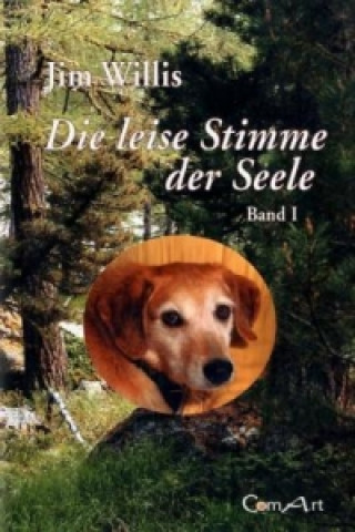 Die leise Stimme der Seele. Bd. 1