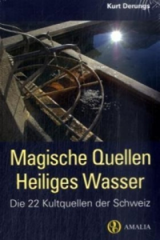 Magische Quellen Heiliges Wasser