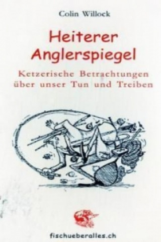 Heiterer Anglerspiegel