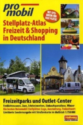 promobil Stellplatz-Atlas Freizeit & Shopping in Deutschland