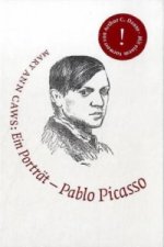Pablo Picasso. Ein Porträt