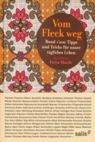 Vom Fleck weg. Bd.1