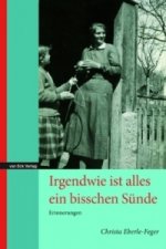 Irgendwie ist alles ein bisschen Sünde