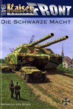 Kaiserfront 1949 - Die Schwarze Macht