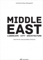 Middle East - Territory, City, Architecture