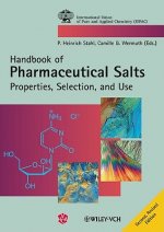 Pharmaceutical Salts 2e - Properties, Selection and Use