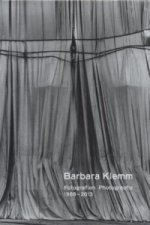 Barbara Klemm, Fotografien / Photographs 1968-2013