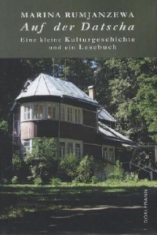 Auf der Datscha