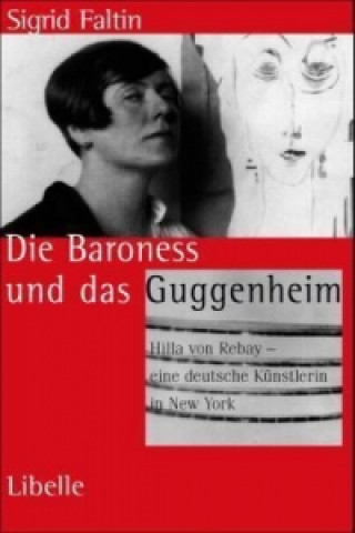 Die Baroness und das Guggenheim