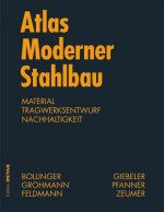 Atlas Moderner Stahlbau