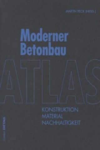 Atlas Moderner Betonbau
