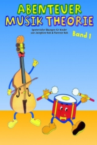 Abenteuer Musiktheorie 1. Bd.1