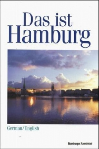 Das ist Hamburg