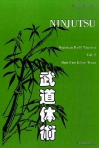 Ninjutsu: Kokoro no michi. Bd.2