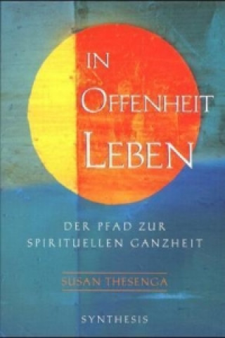 In Offenheit leben