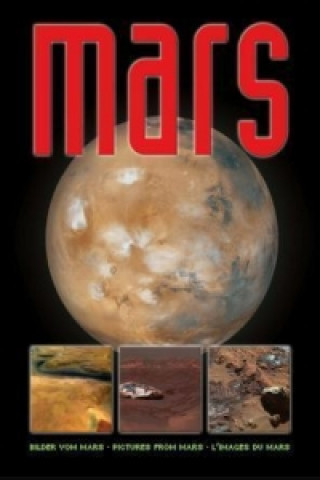 Mars - Phantastische Bilder vom roten Planeten